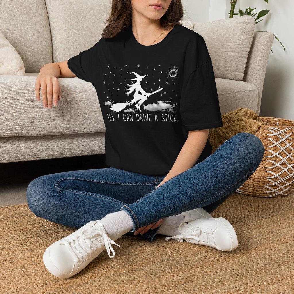 Witchy T-Shirt “Yes, I Can Drive a Stick"